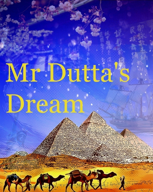 Mr Dutta’s Dream